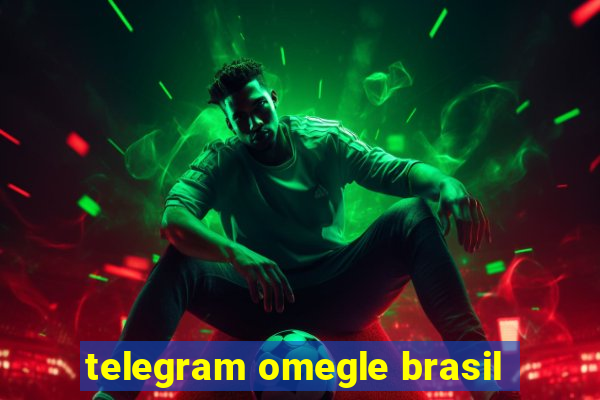 telegram omegle brasil